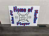 Challenger Baseball, Yard Sign